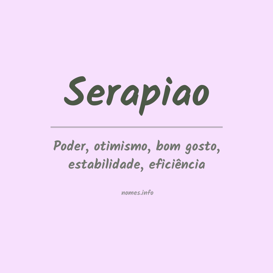 Significado do nome Serapiao