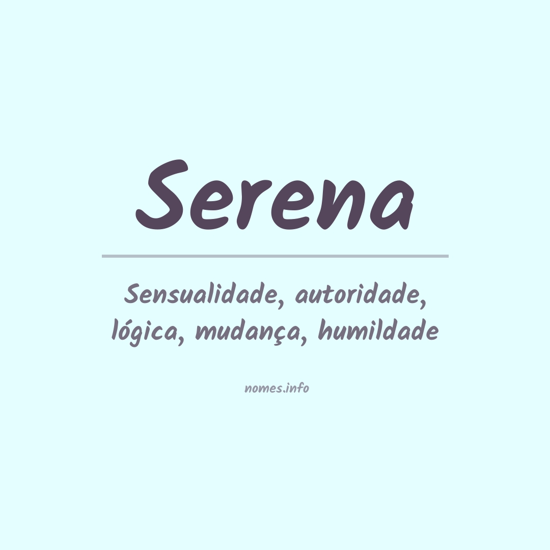 Significado do Nome Serena • Portal Clique