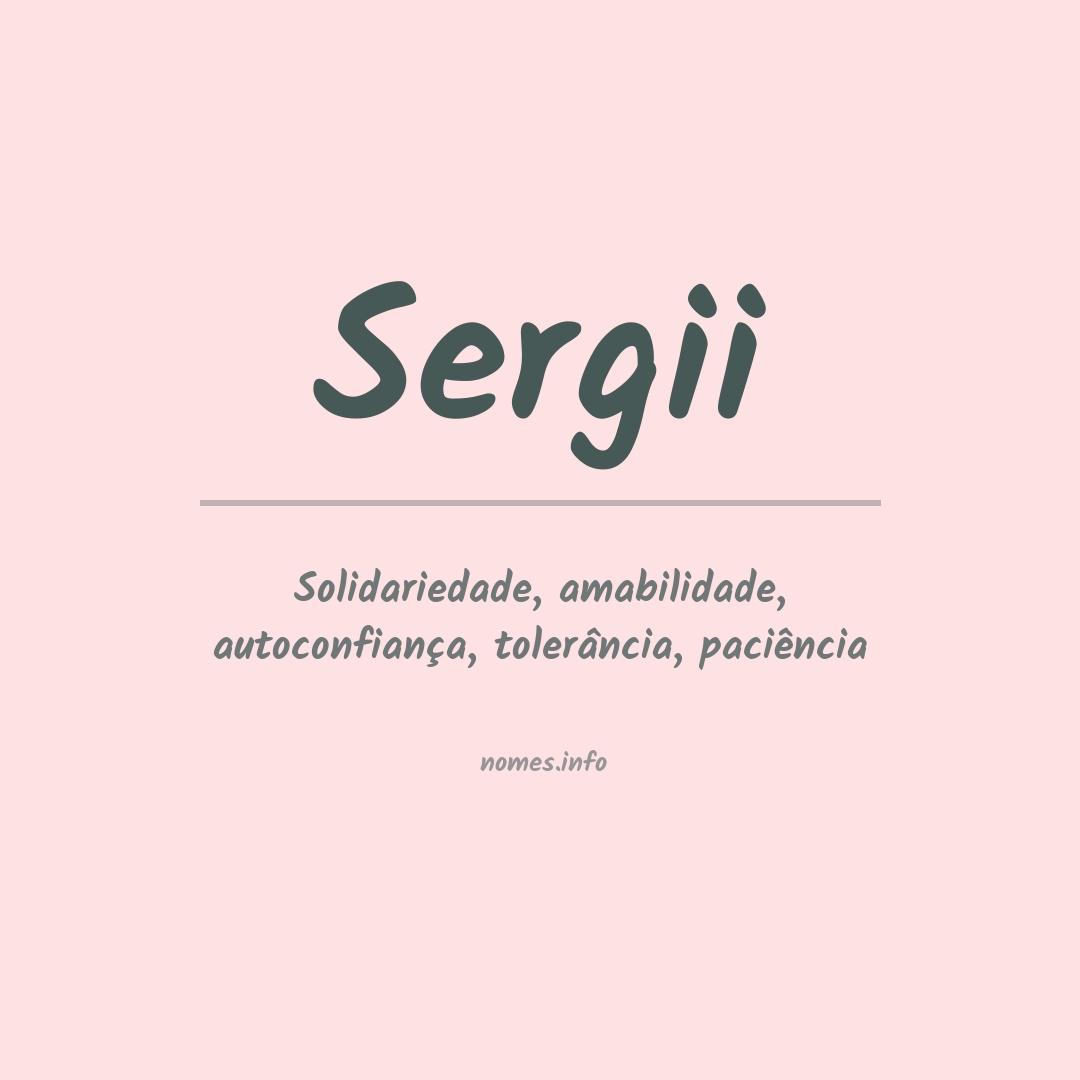 Significado do nome Sergii