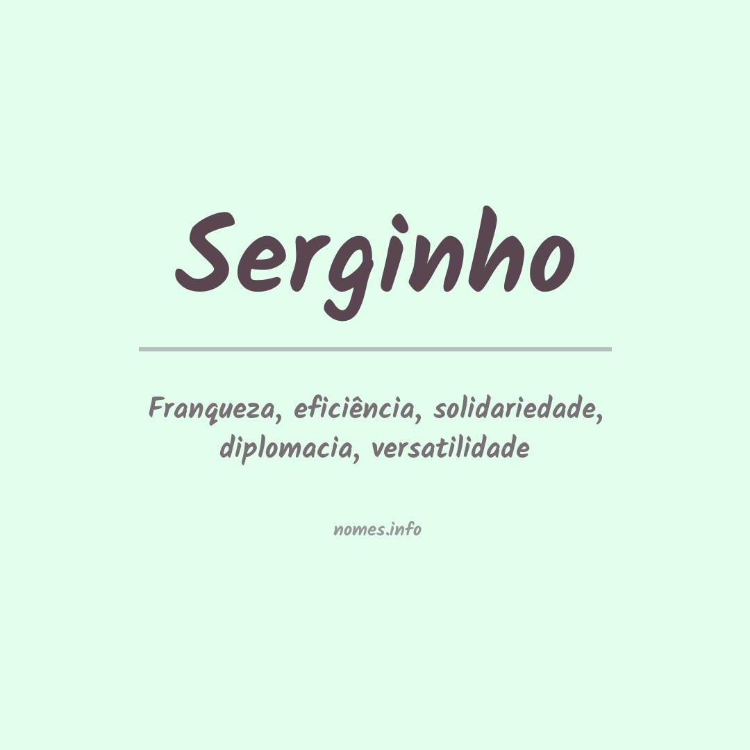 Significado do nome Serginho