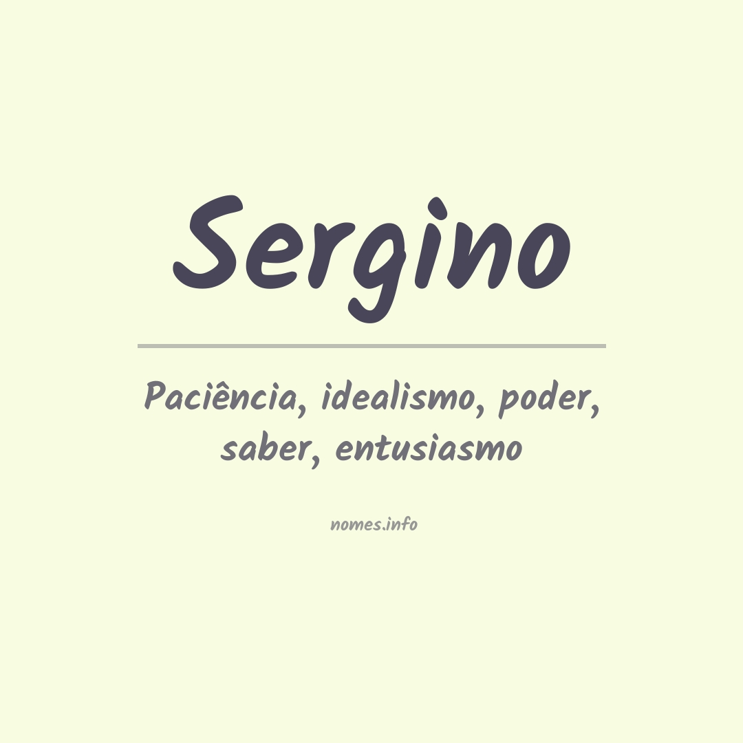 Significado do nome Sergino
