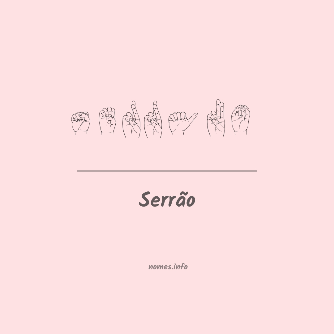Serrão em Libras