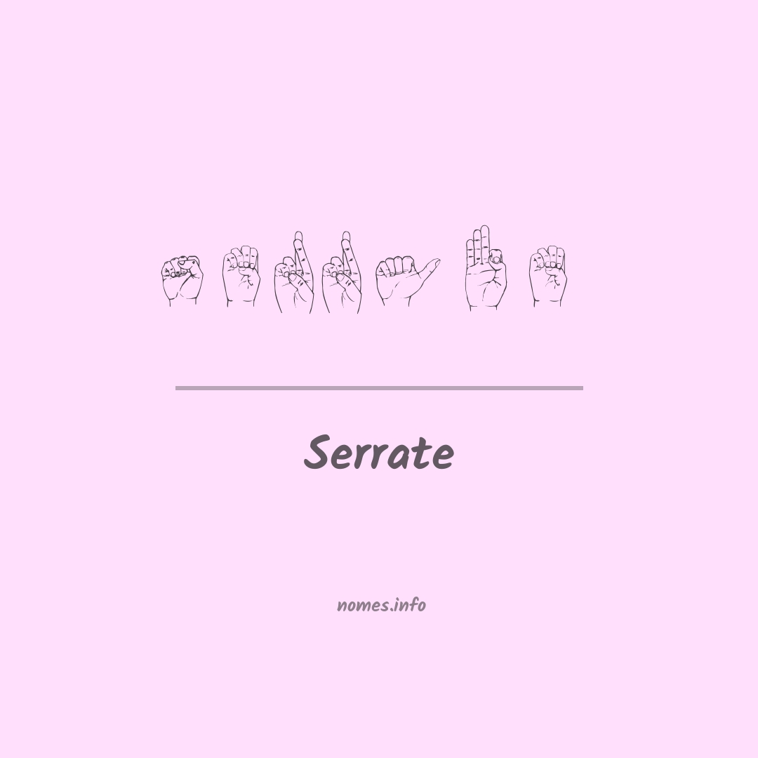 Serrate em Libras