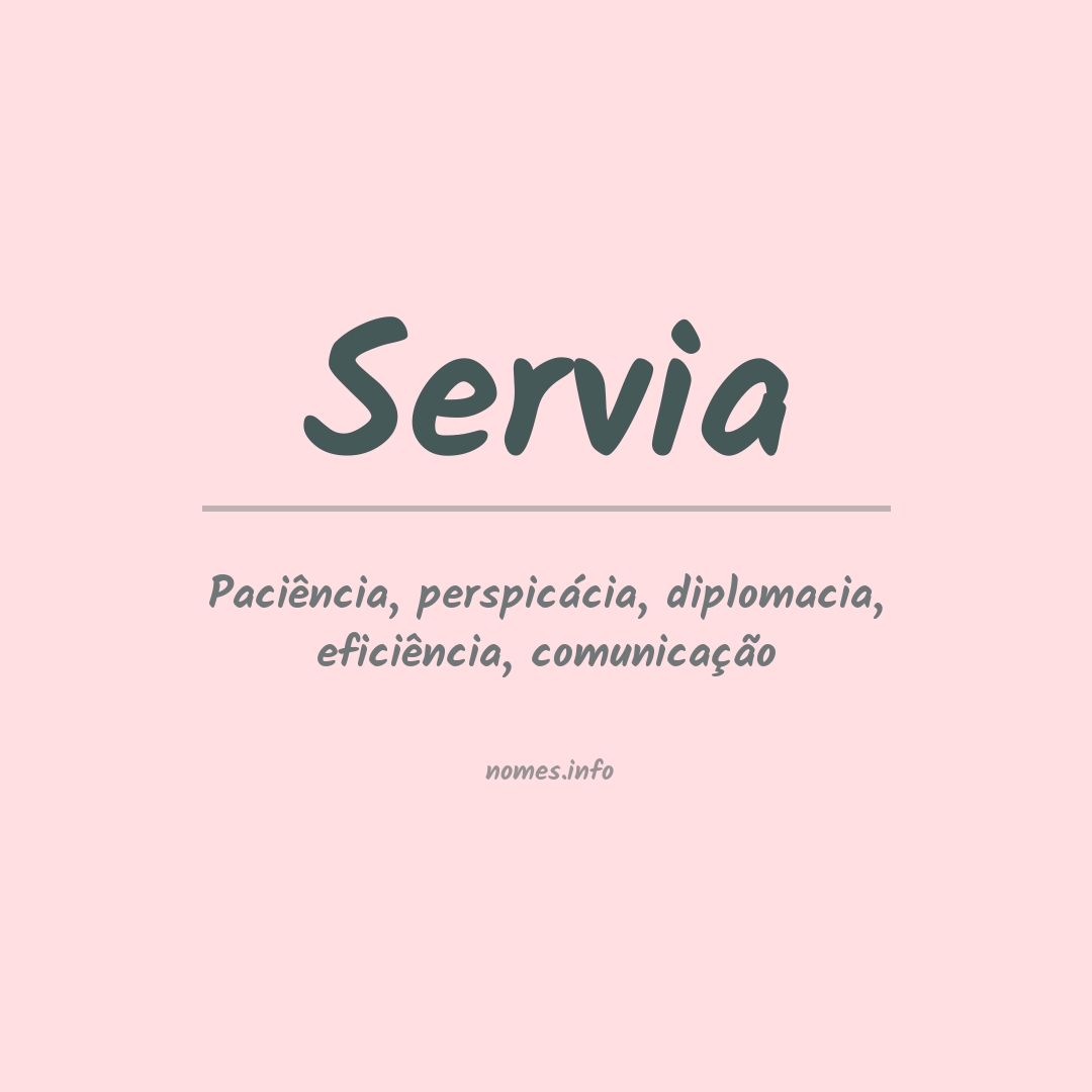 Significado do nome Servia