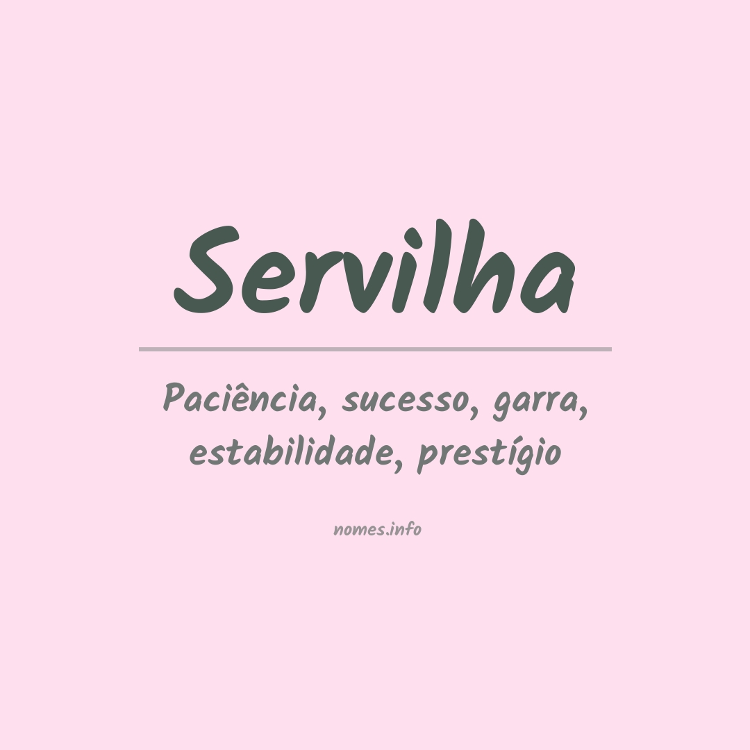 Significado do nome Servilha