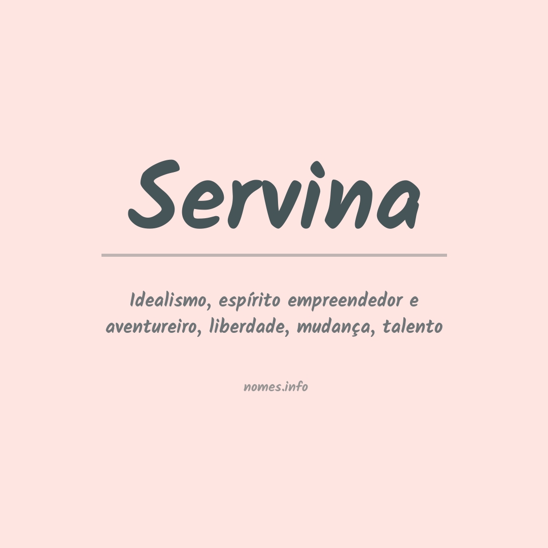 Significado do nome Servina