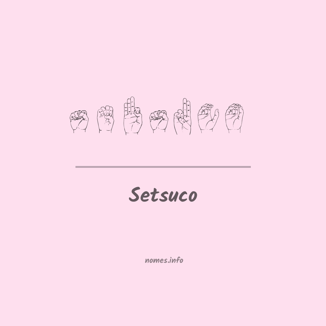 Setsuco em Libras