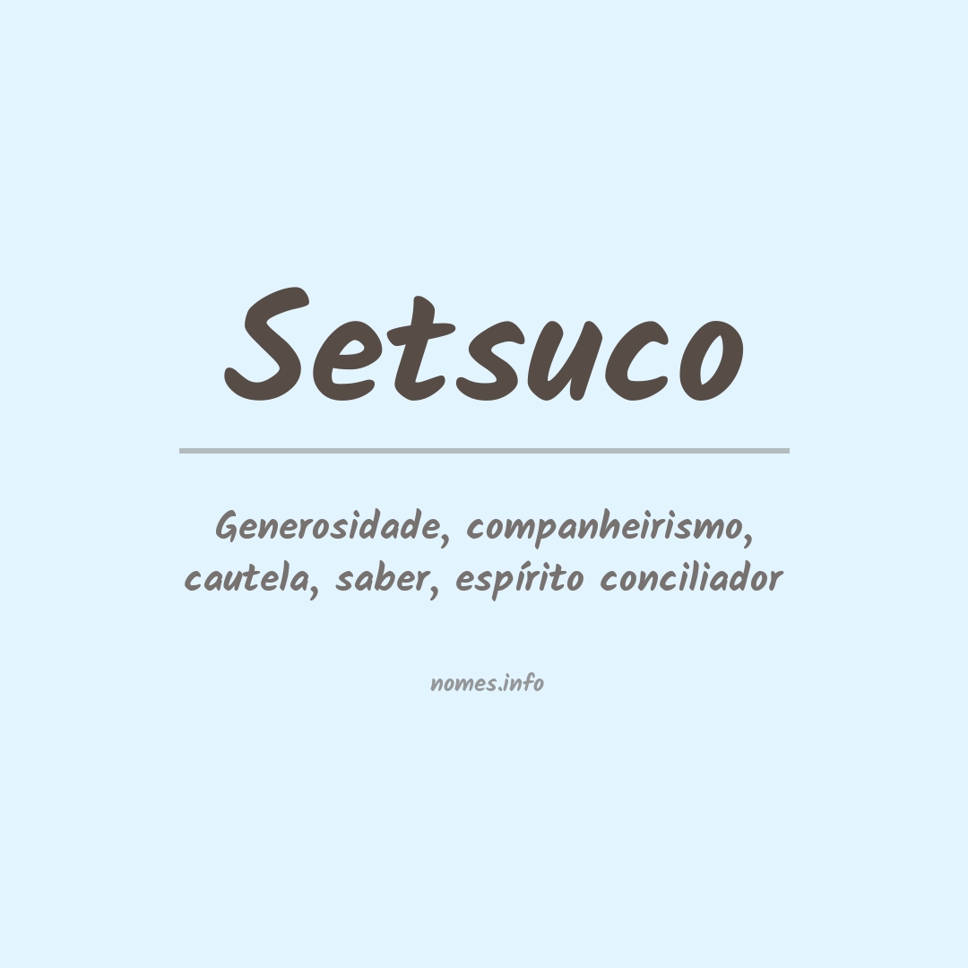 Significado do nome Setsuco