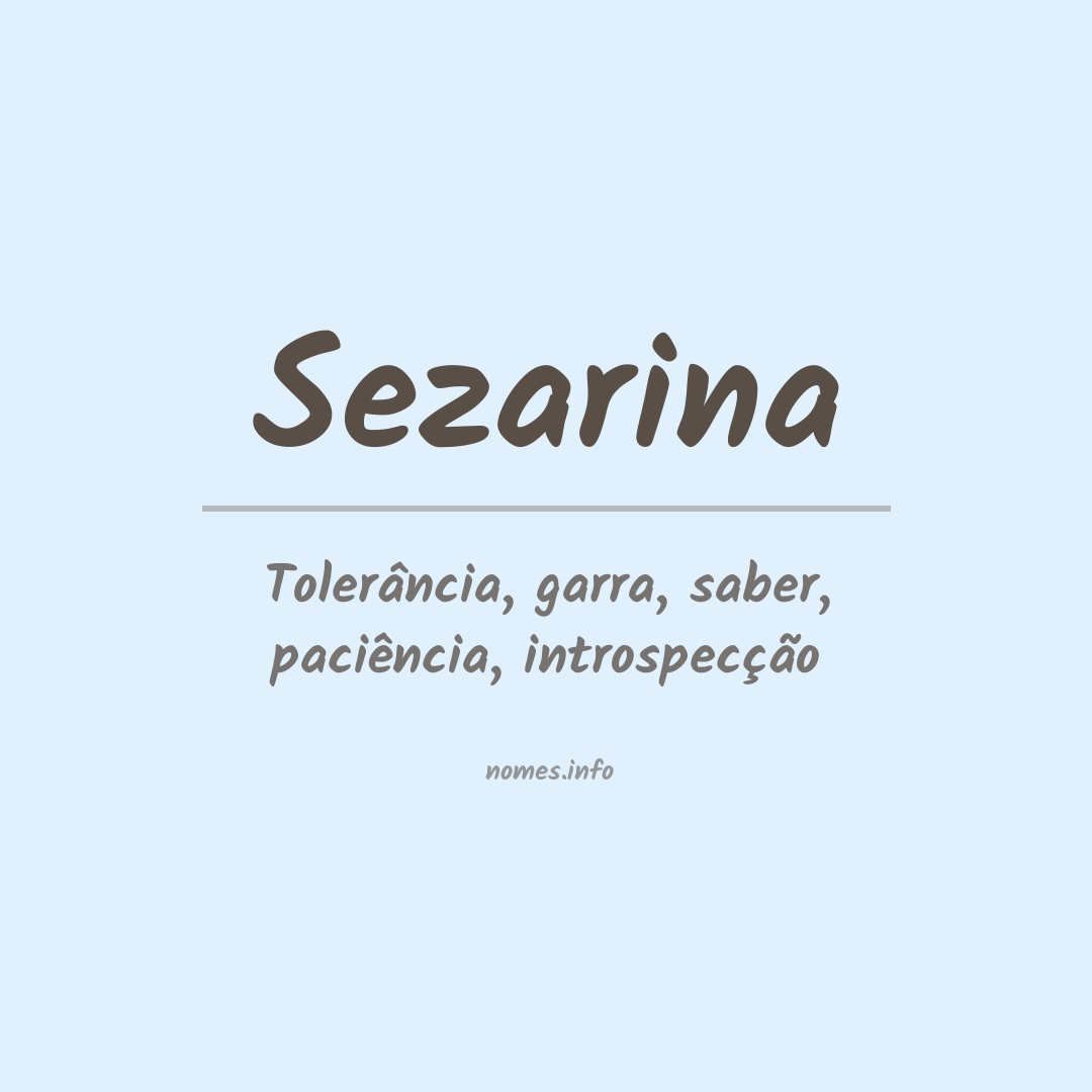 Significado do nome Sezarina