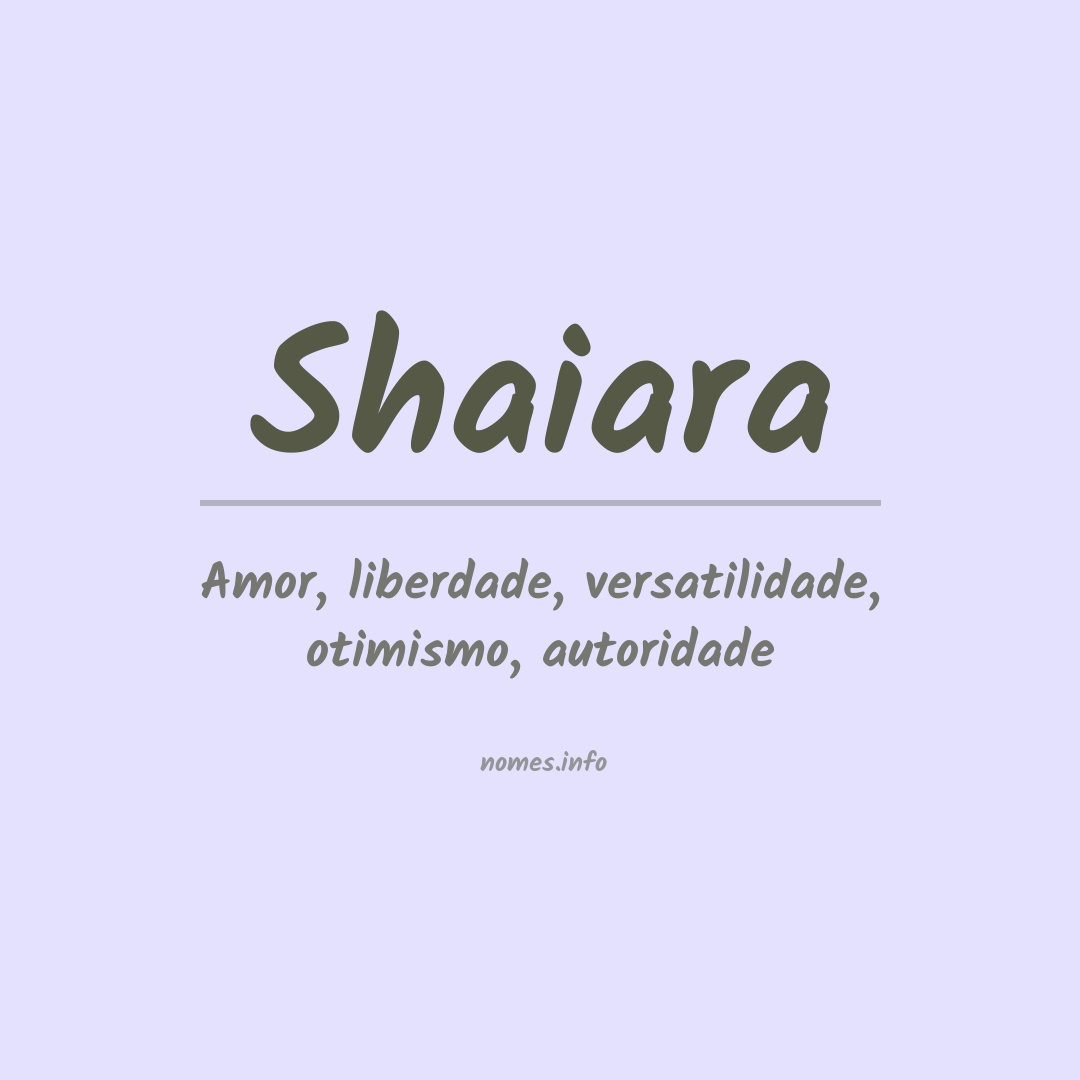 Significado do nome Shaiara
