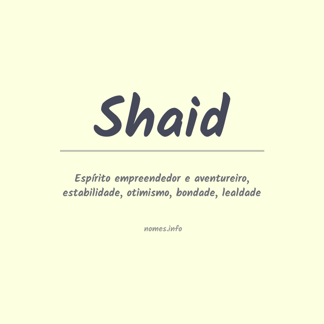 Significado do nome Shaid