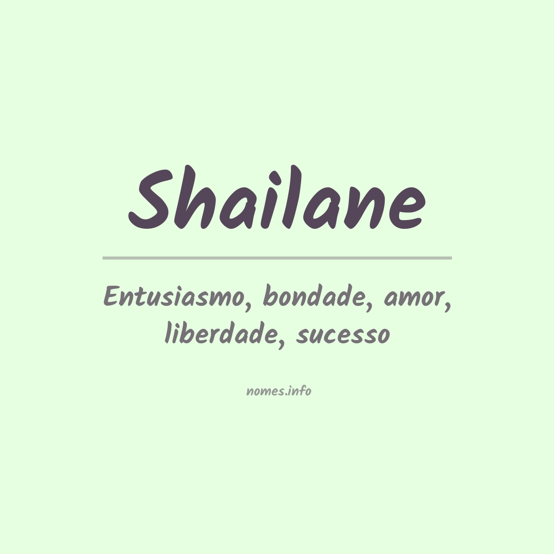Significado do nome Shailane
