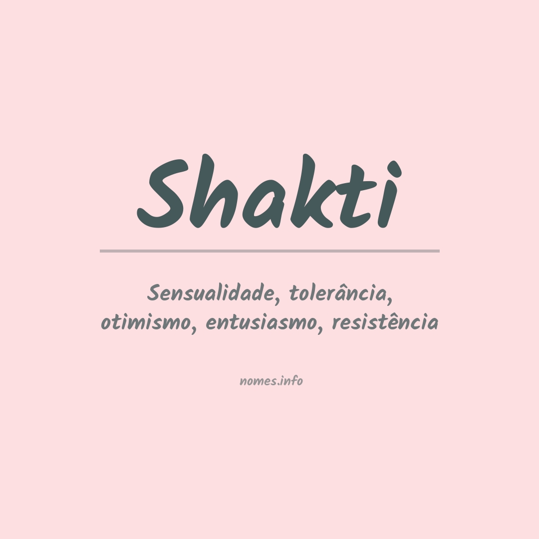 Significado do nome Shakti