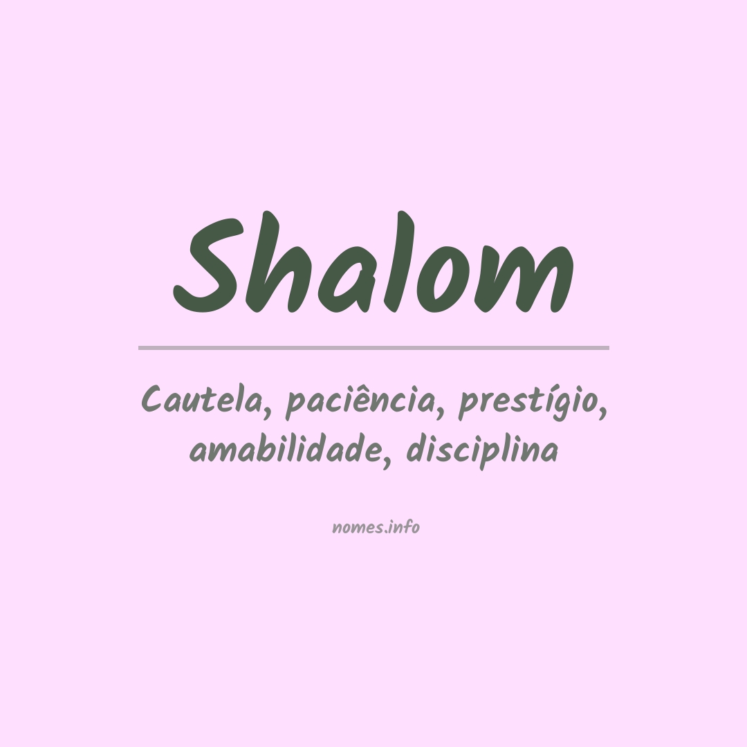 O Que Significa Shalom? 