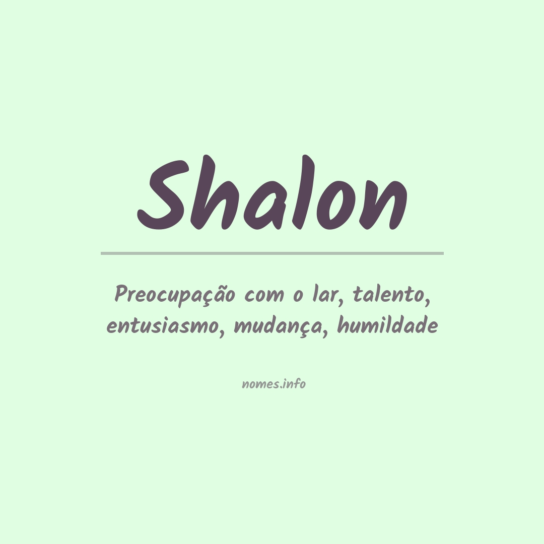 Significado do nome Shalon