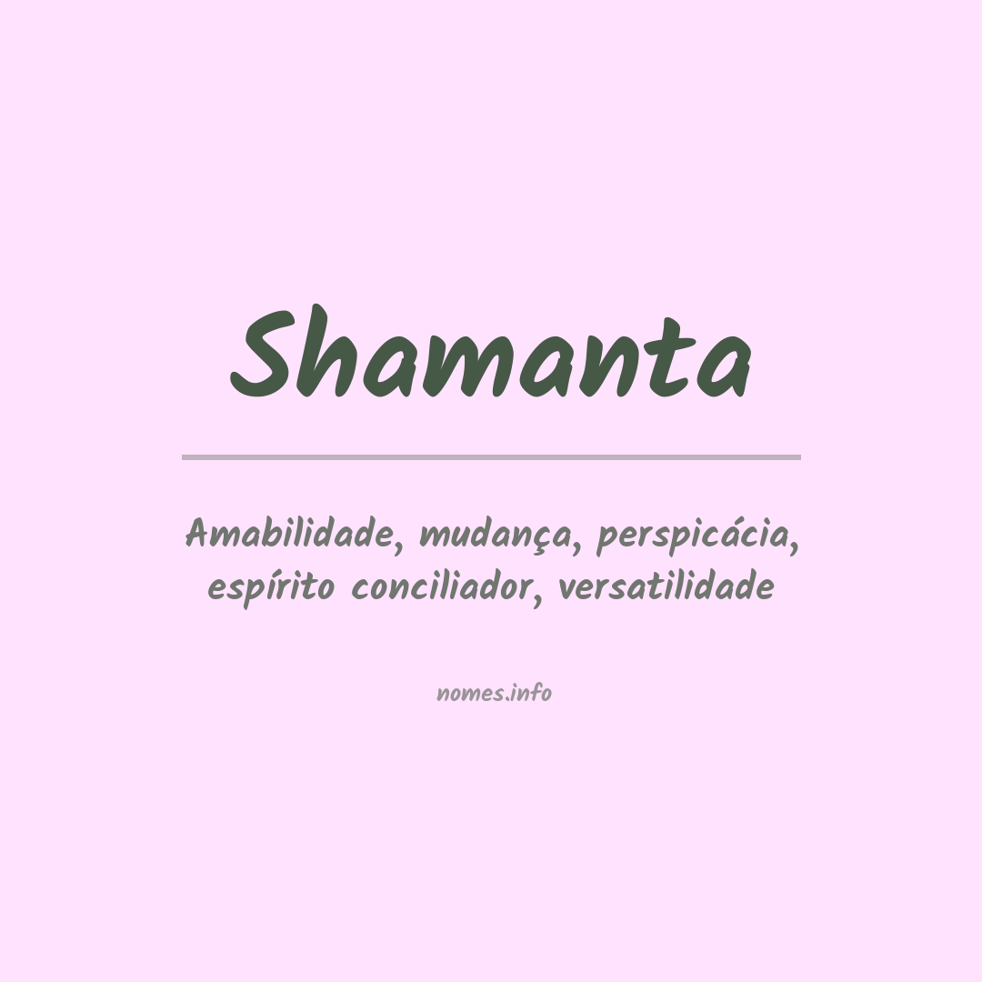 Significado do nome Shamanta