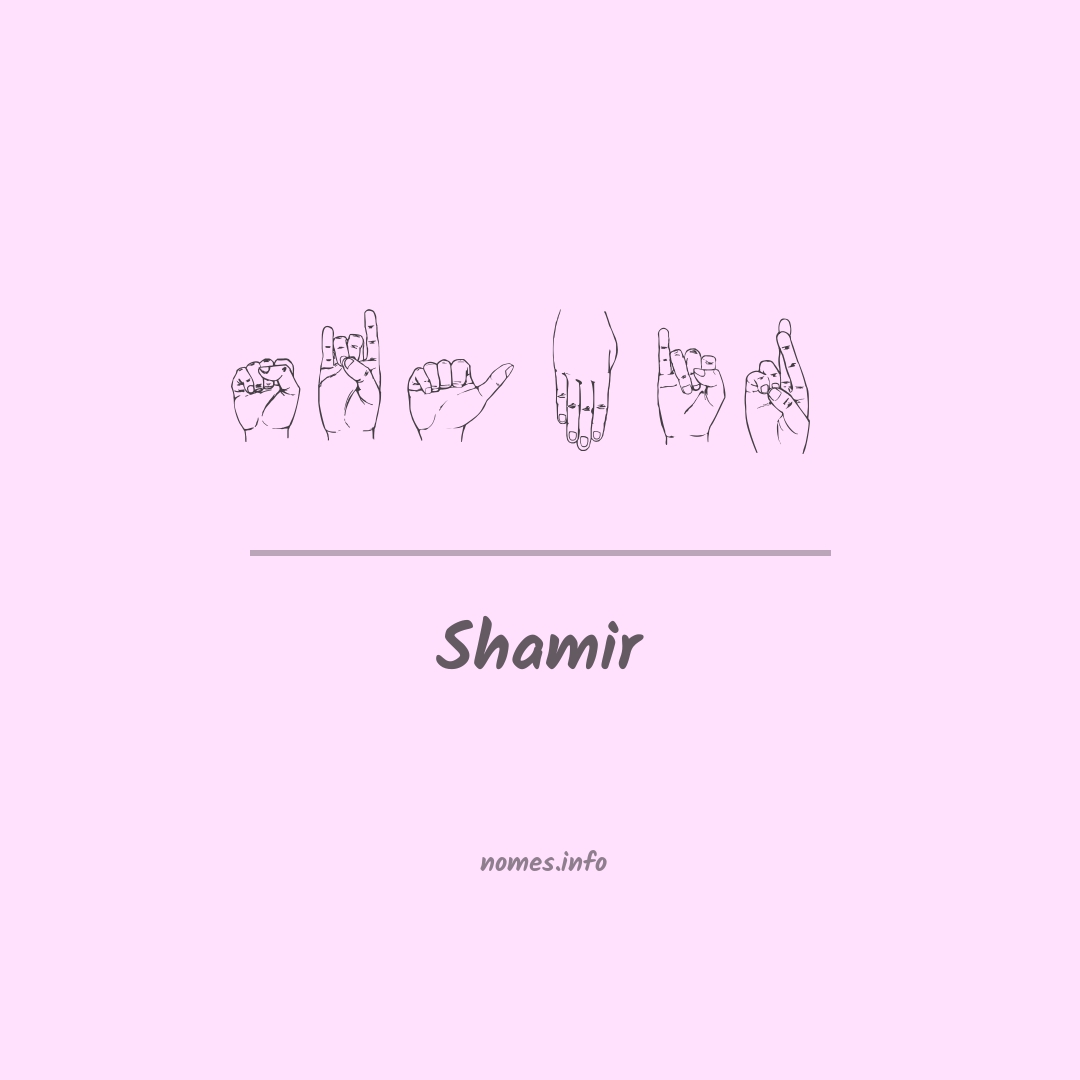 Shamir em Libras