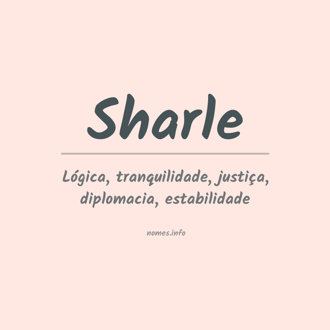 Significado do nome Sharle