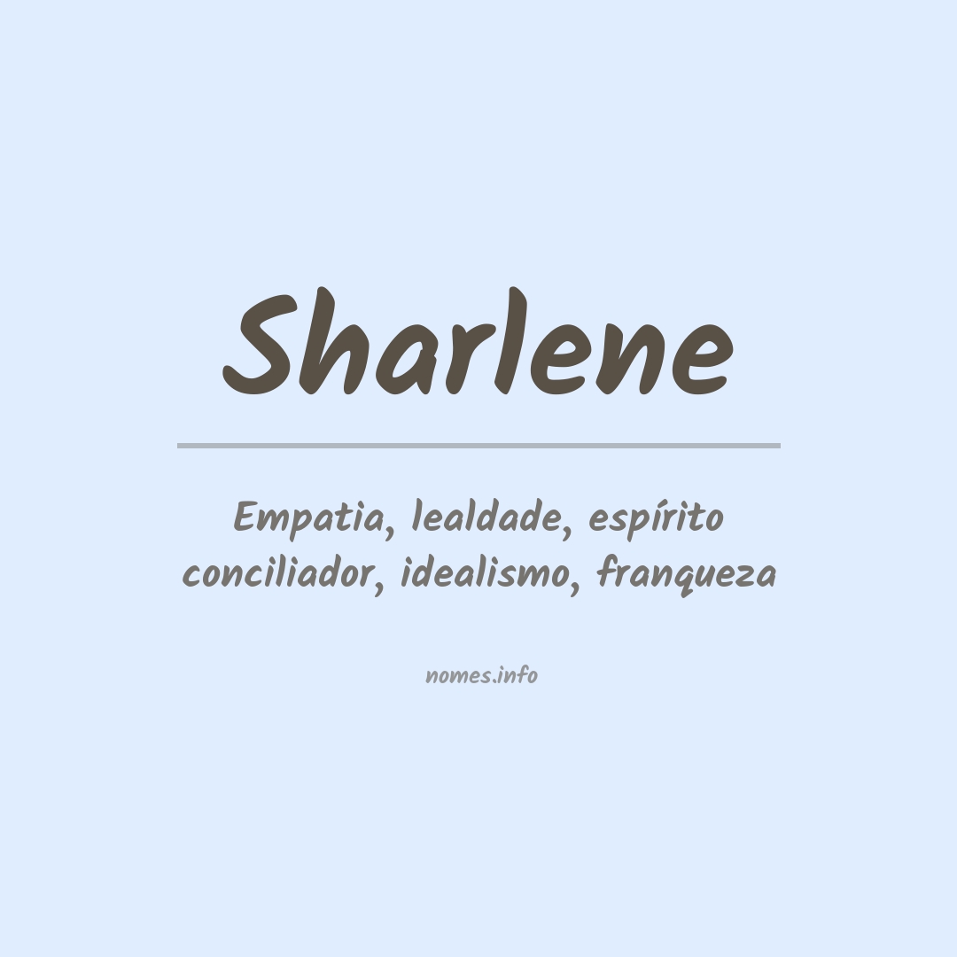 Significado do nome Sharlene