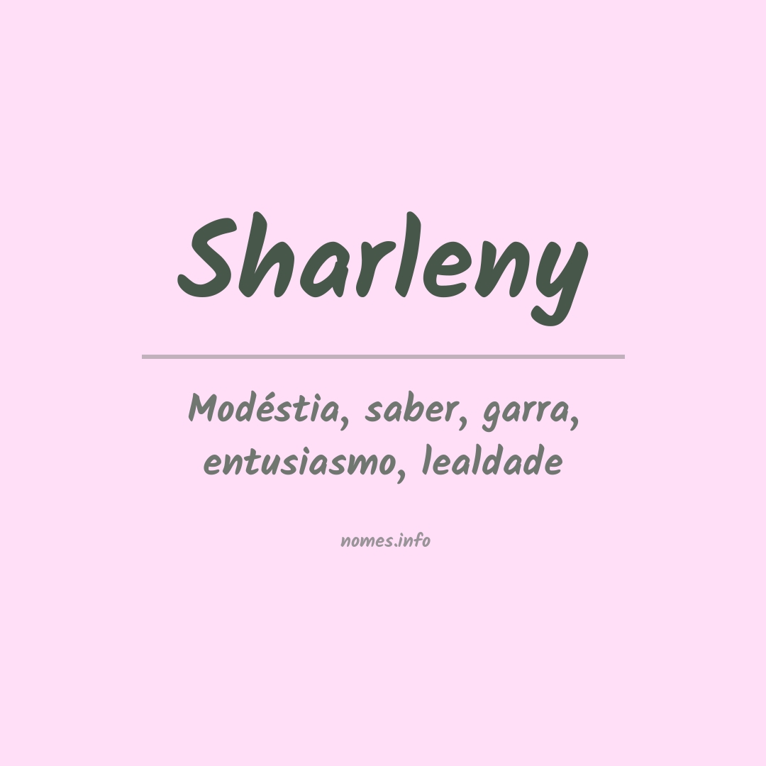 Significado do nome Sharleny