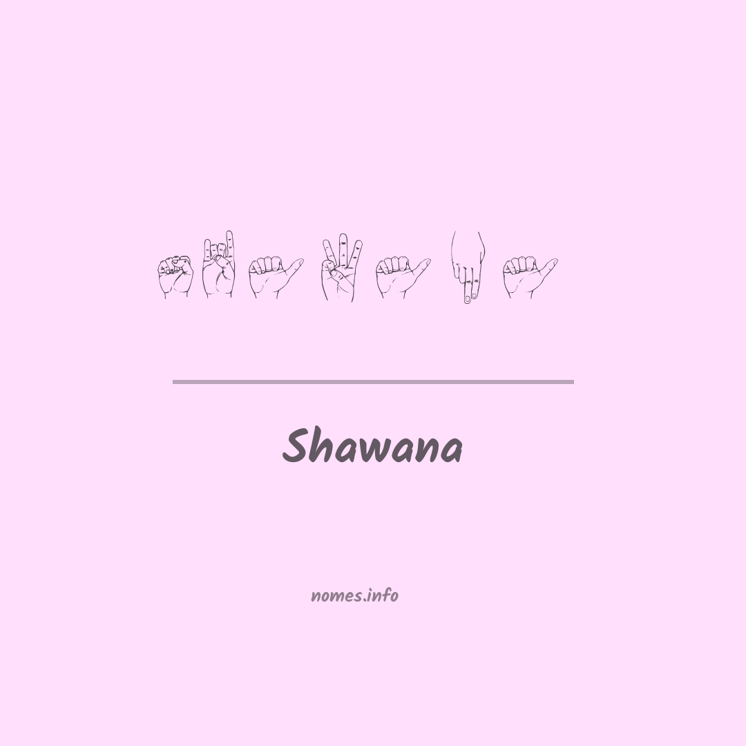 Shawana em Libras