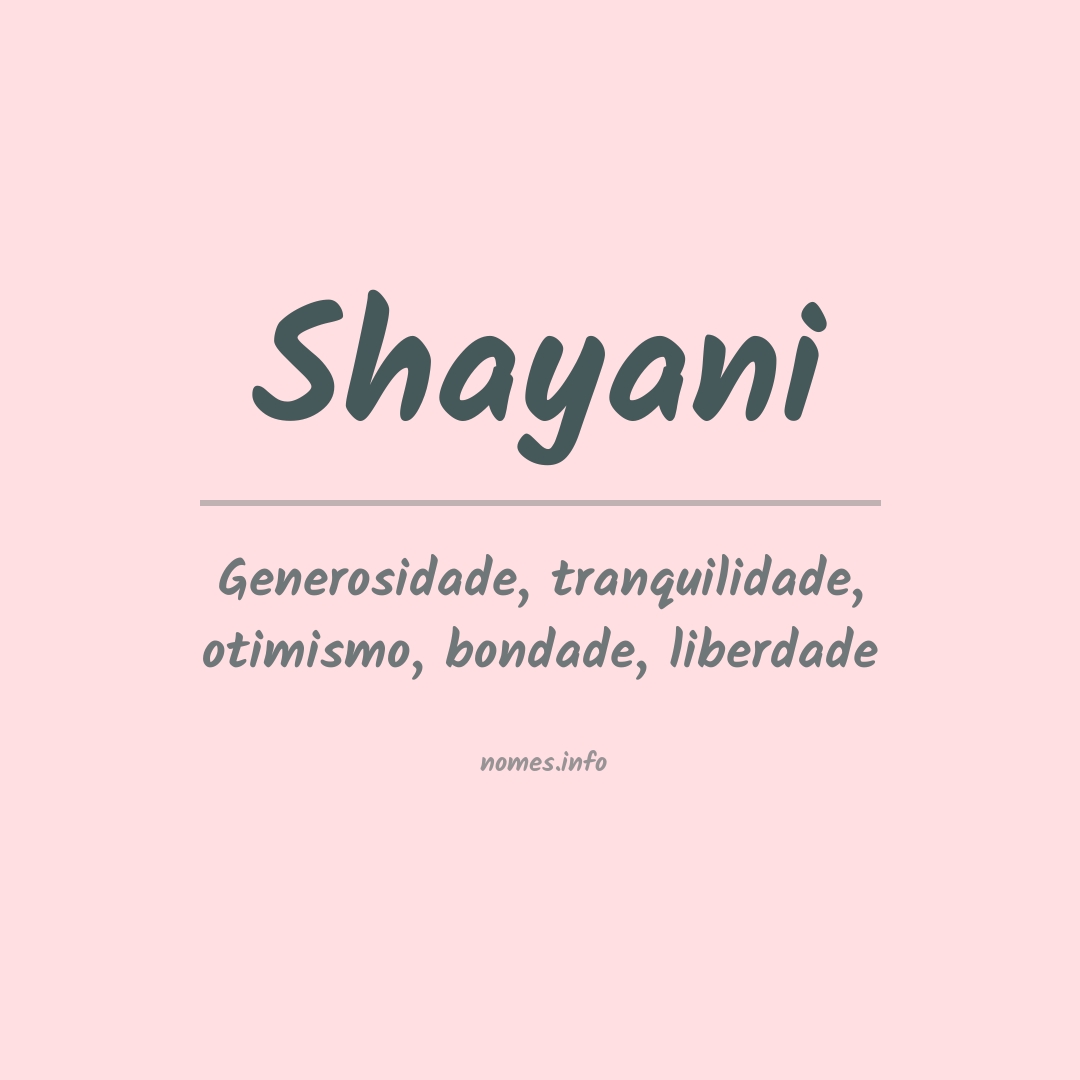 Significado do nome Shayani