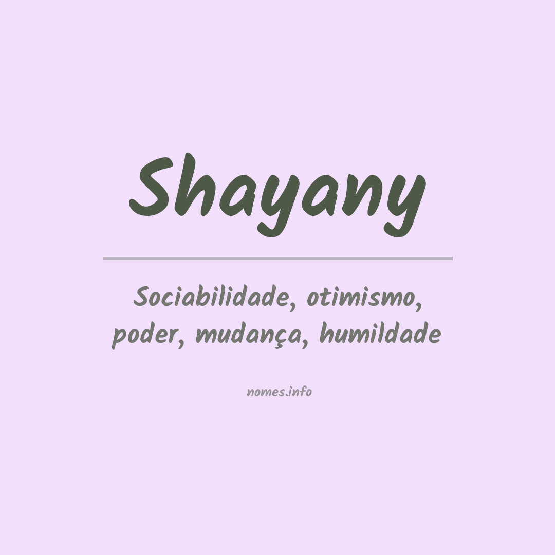 Significado do nome Shayany