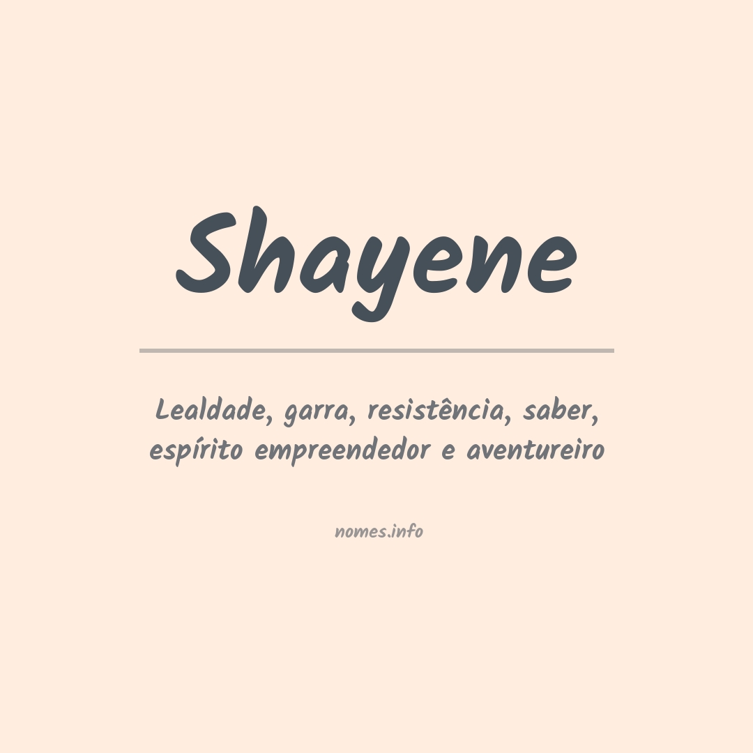 Significado do nome Shayene