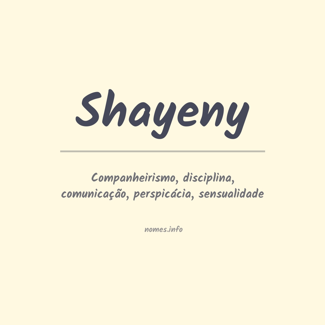 Significado do nome Shayeny