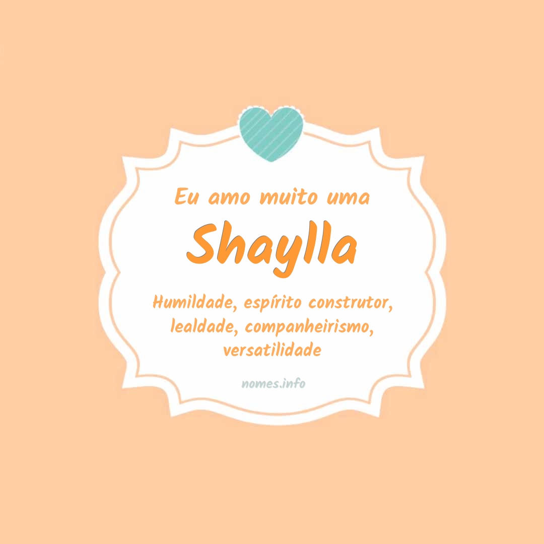 Eu amo muito Shaylla