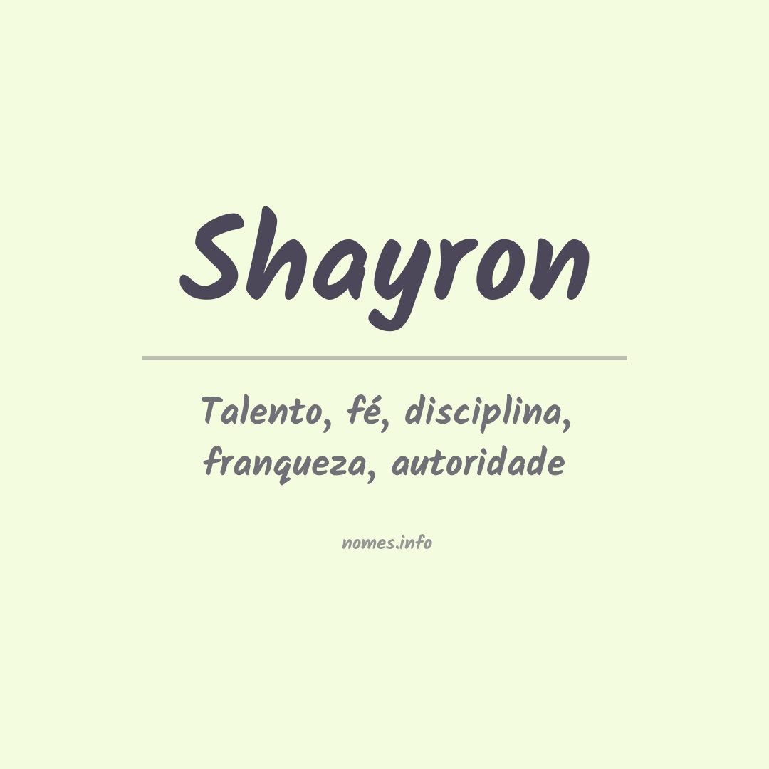 Significado do nome Shayron