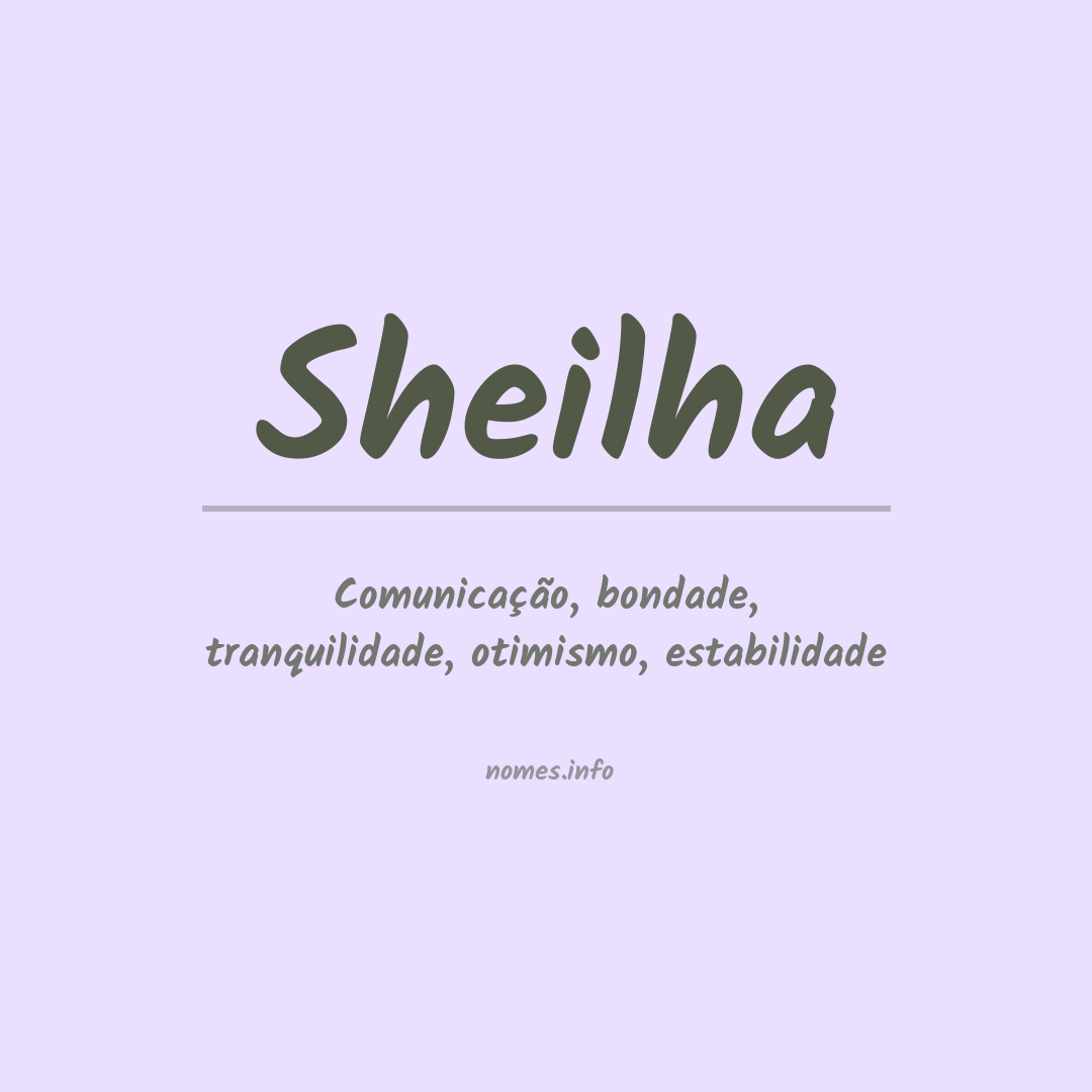 Significado do nome Sheilha