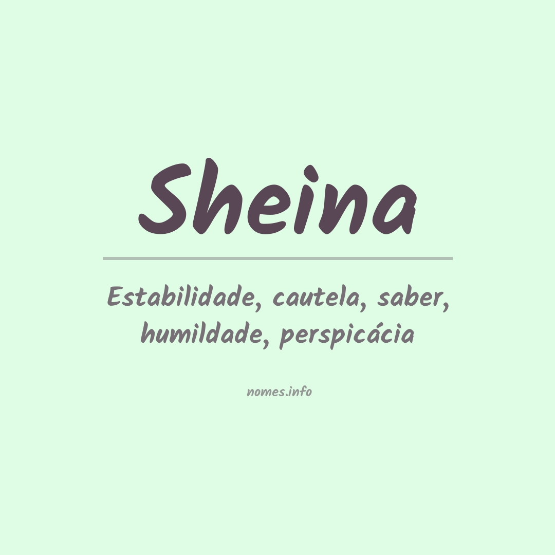 Significado do nome Sheina