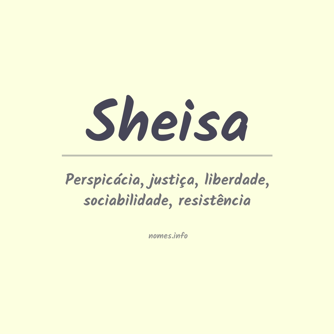 Significado do nome Sheisa