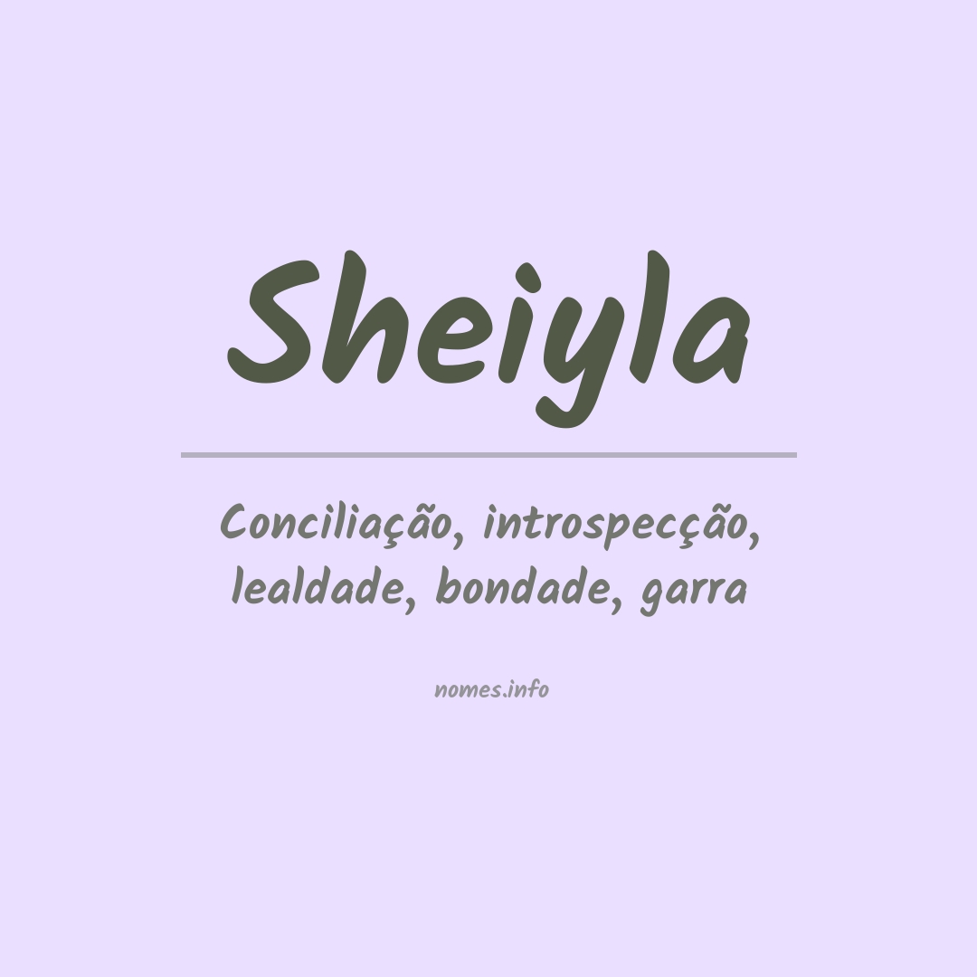 Significado do nome Sheiyla