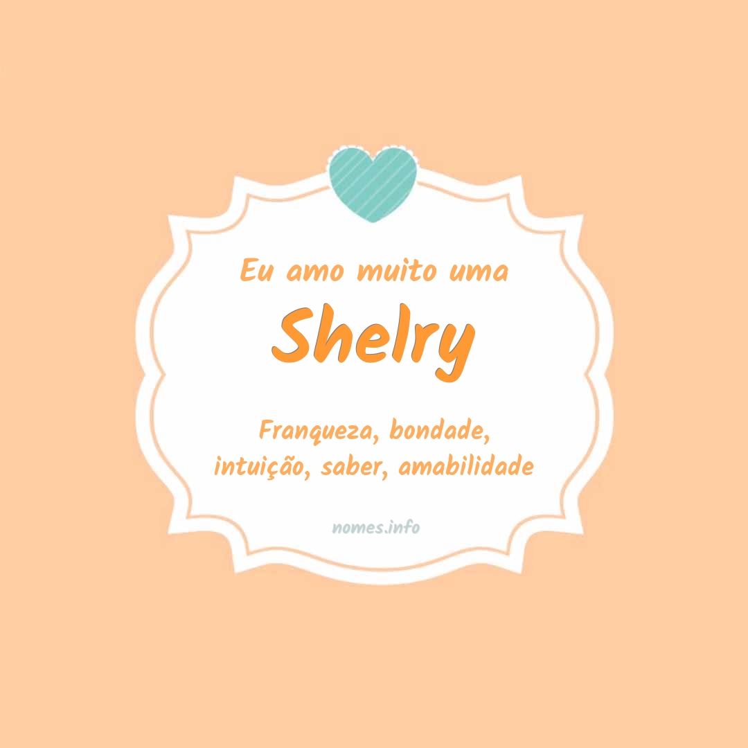 Significado do nome Shelry