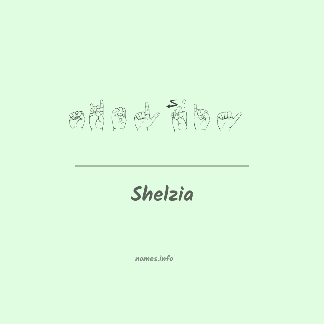 Shelzia em Libras