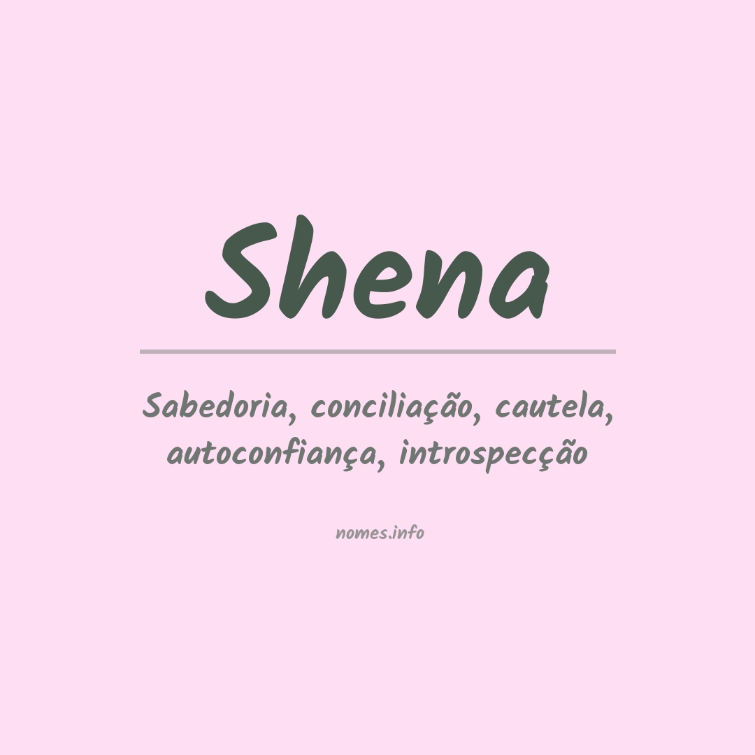 Significado do nome Shena