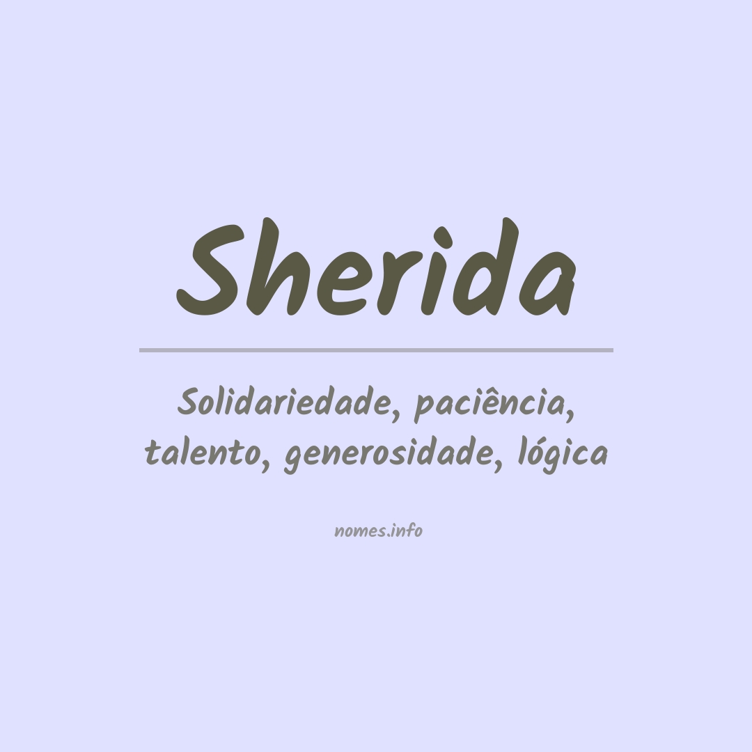 Significado do nome Sherida