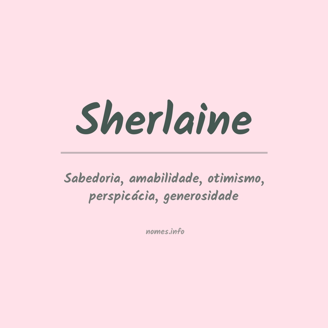 Significado do nome Sherlaine