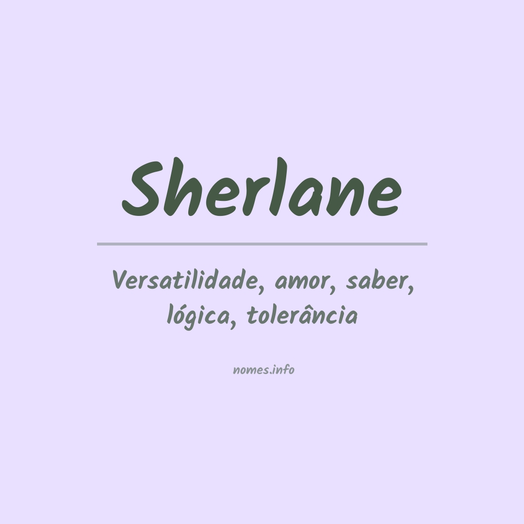 Significado do nome Sherlane