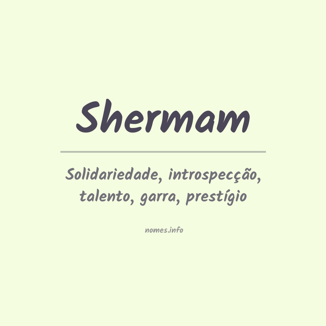 Significado do nome Shermam