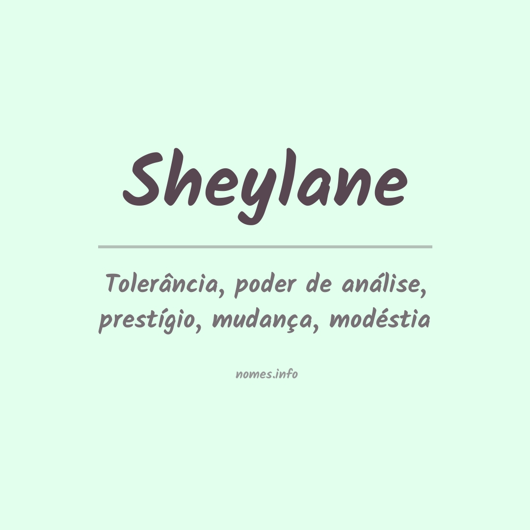 Significado do nome Sheylane