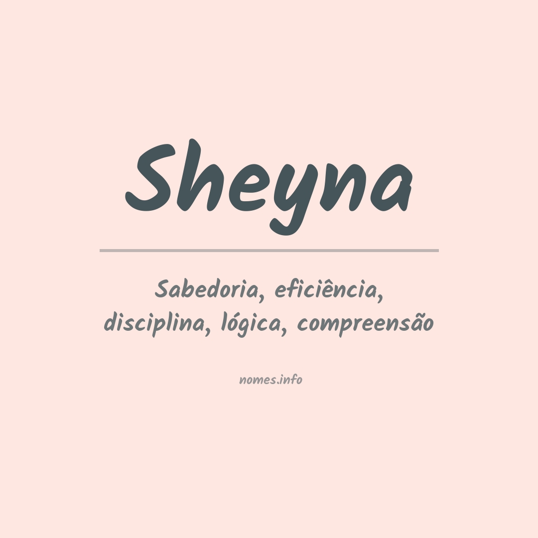 Significado do nome Sheyna