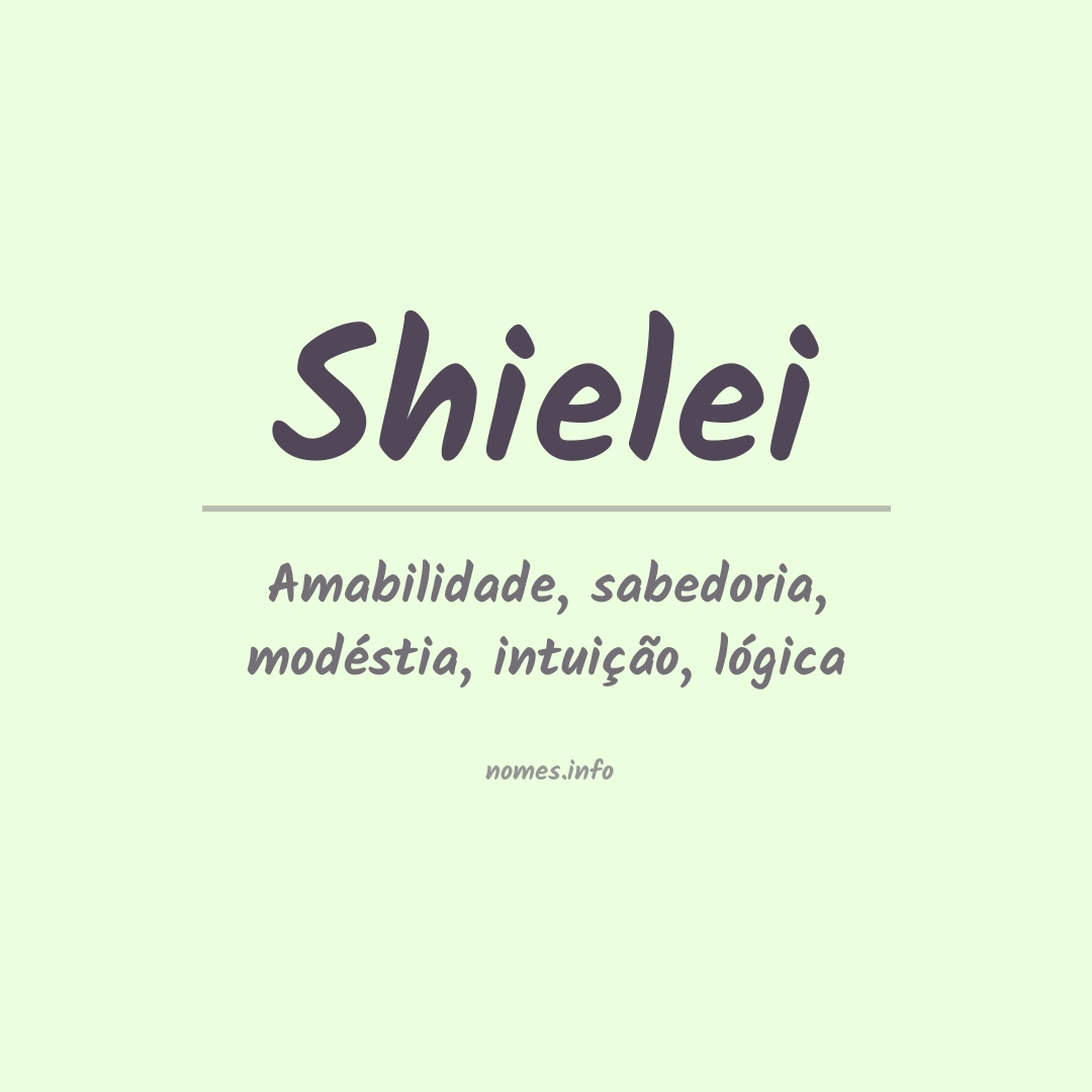 Significado do nome Shielei