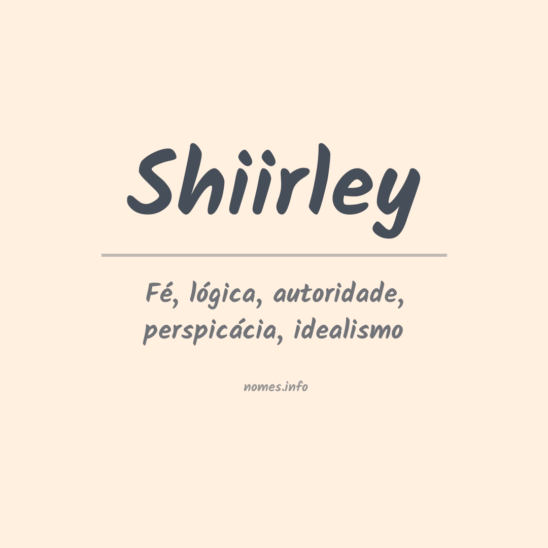 Significado do nome Shiirley