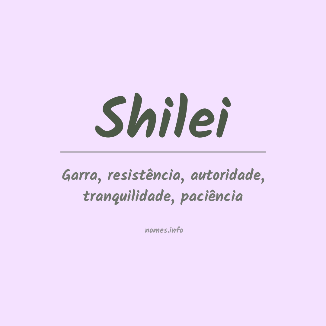 Significado do nome Shilei