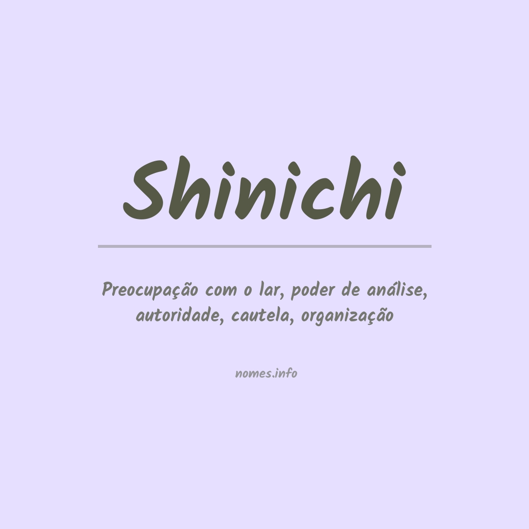 Significado do nome Shinichi