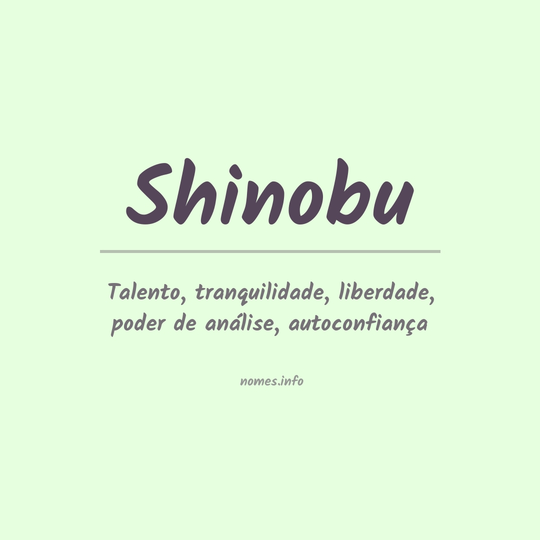Significado do nome Shinobu