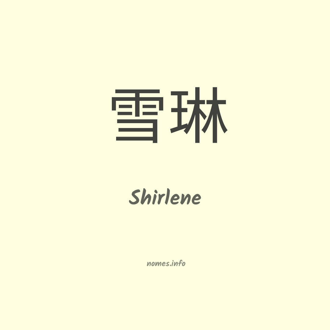 Shirlene em chinês